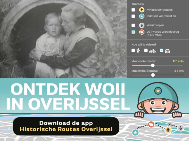 Ontdek de Tweede Wereldoorlog in Overijssel met de app Historische Routes Overijssel - Reisliefde